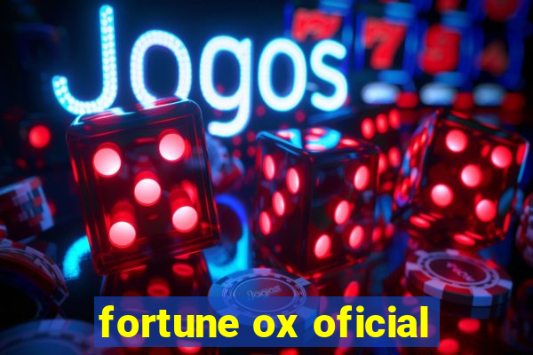 fortune ox oficial